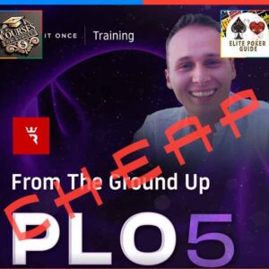 Run It Once From The Ground Up – 5 Card PLO