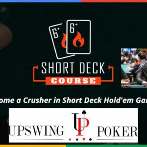 UPSWING SHORT DECK COURSE by Kane Kalas